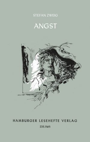 Zweig, Stefan: Angst