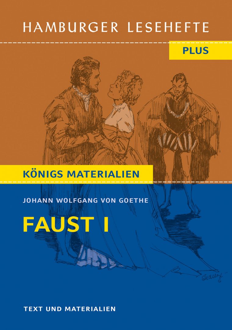 Goethe, Johann Wolfgang v.: Faust I. HL PLUS