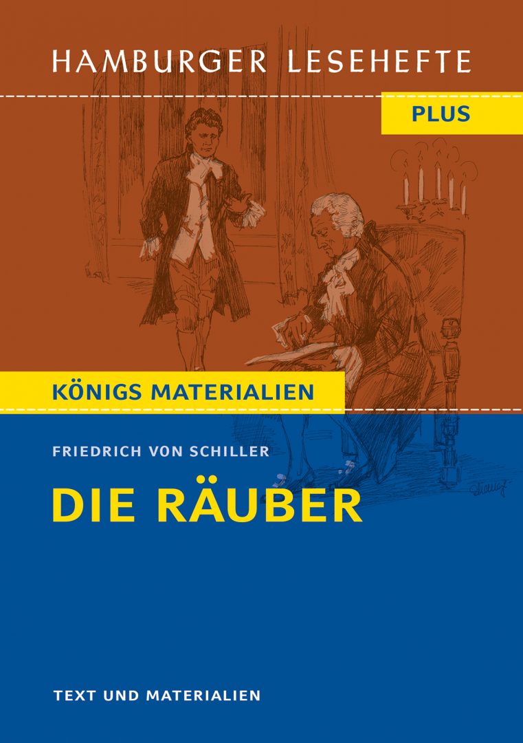 Schiller, Friedrich v.: Die Räuber. HL PLUS