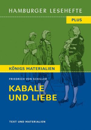 Schiller, Friedrich v.: Kabale und Liebe. HL PLUS