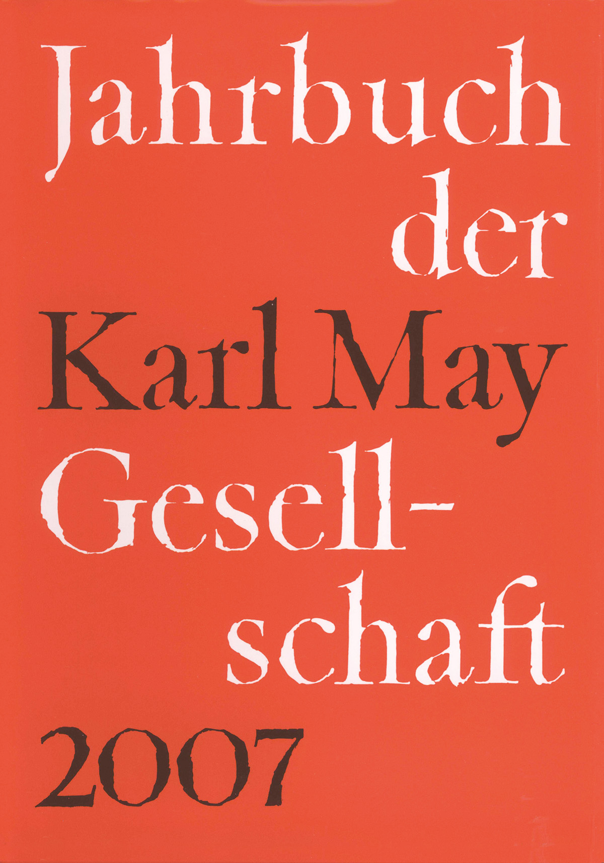 Jahrbuch der Karl-May-Gesellschaft 2007