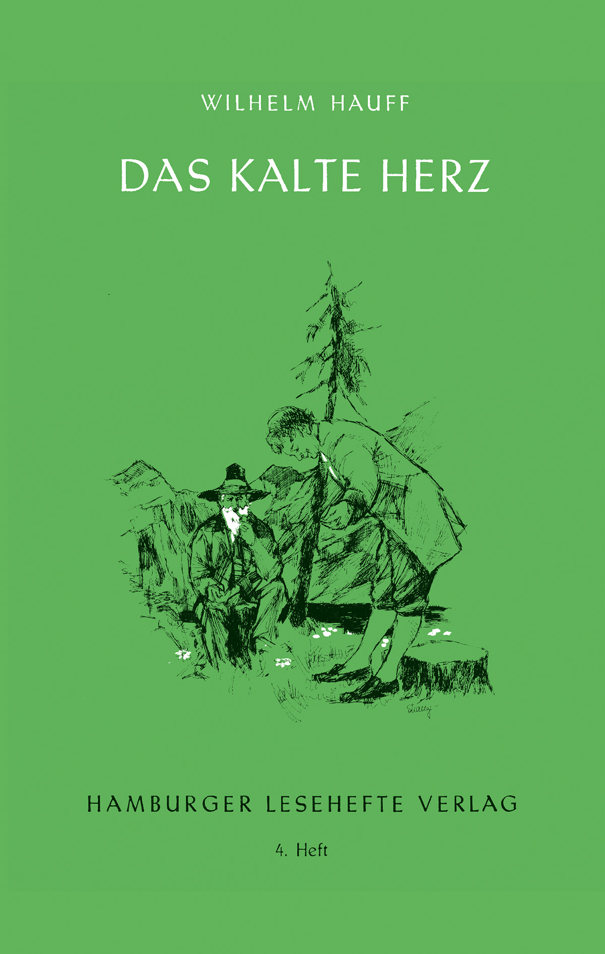 Hauff, Wilhelm: Das kalte Herz