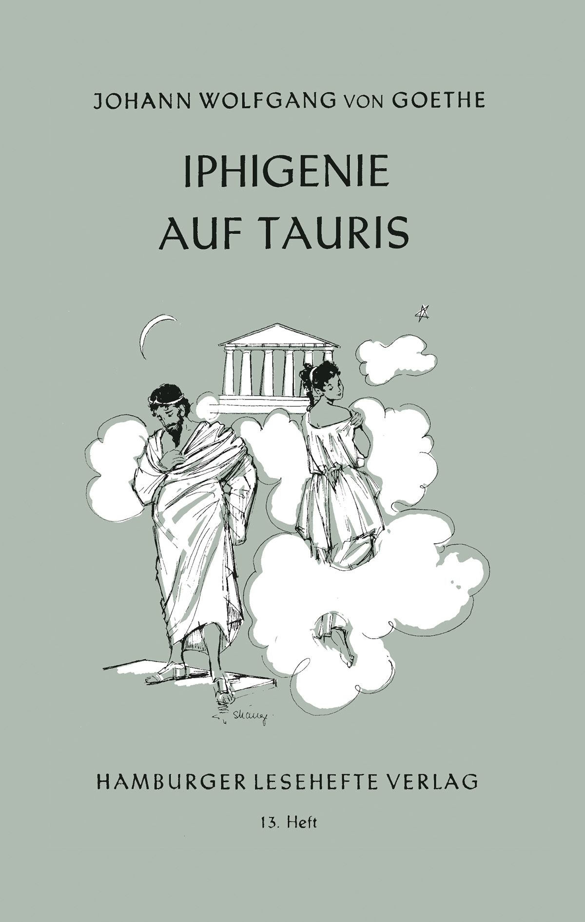 Goethe, Johann Wolfgang v.: Iphigenie auf Tauris