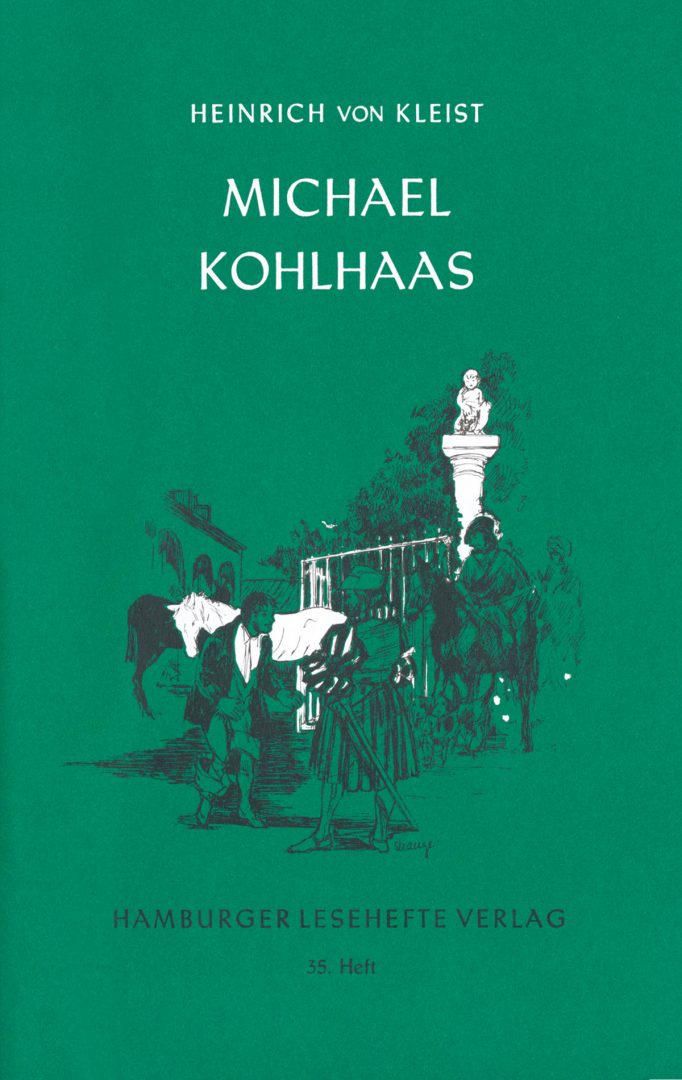 Kleist, Heinrich v.: Michael Kohlhaas