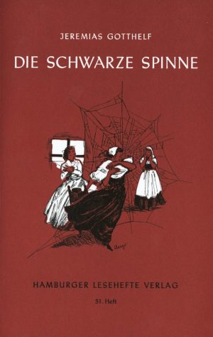 Gotthelf, Jeremias: Die schwarze Spinne