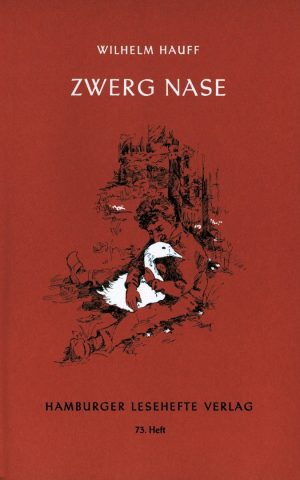 Hauff, Wilhelm: Zwerg Nase