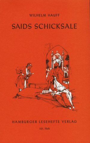 Hauff, Wilhelm: Saids Schicksale