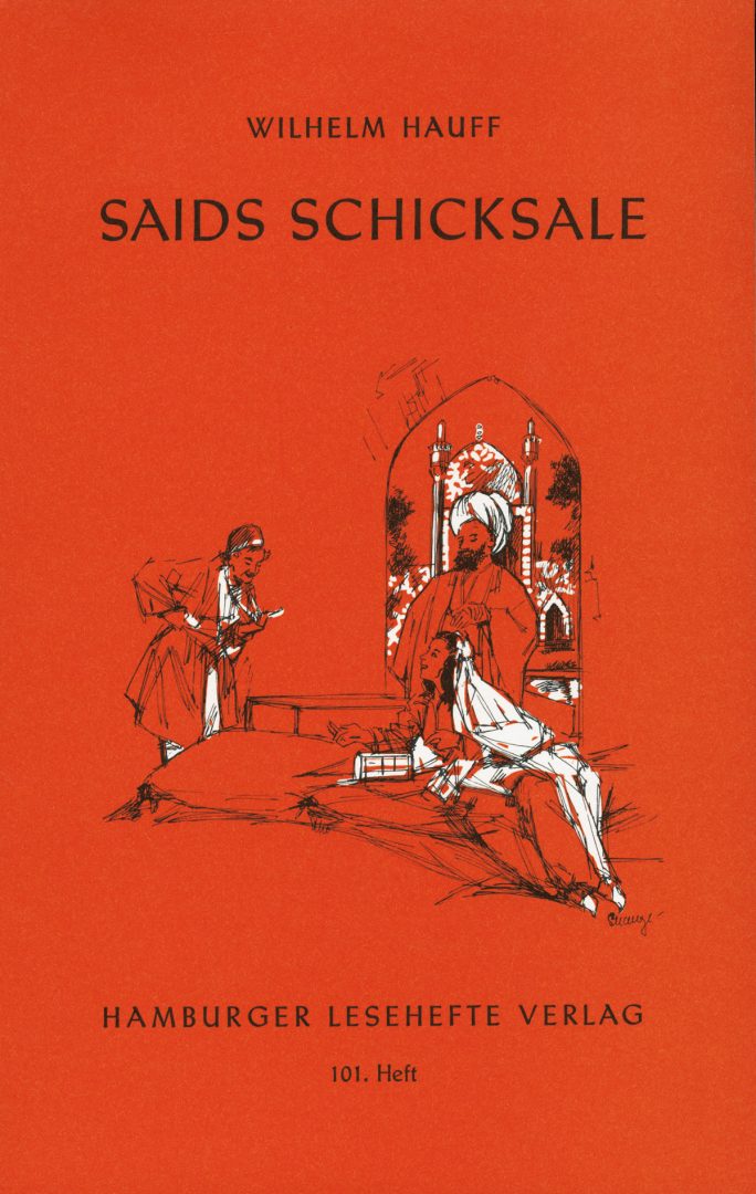 Hauff, Wilhelm: Saids Schicksale