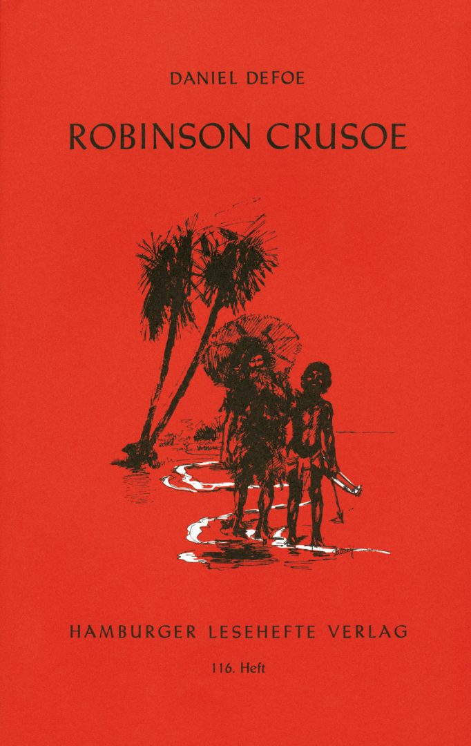 Defoe, Daniel: Robinson Crusoe