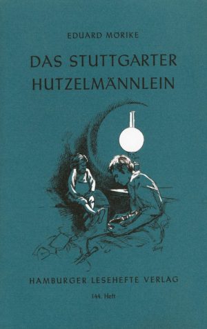 Mörike, Eduard: Das Stuttgarter Hutzelmännlein