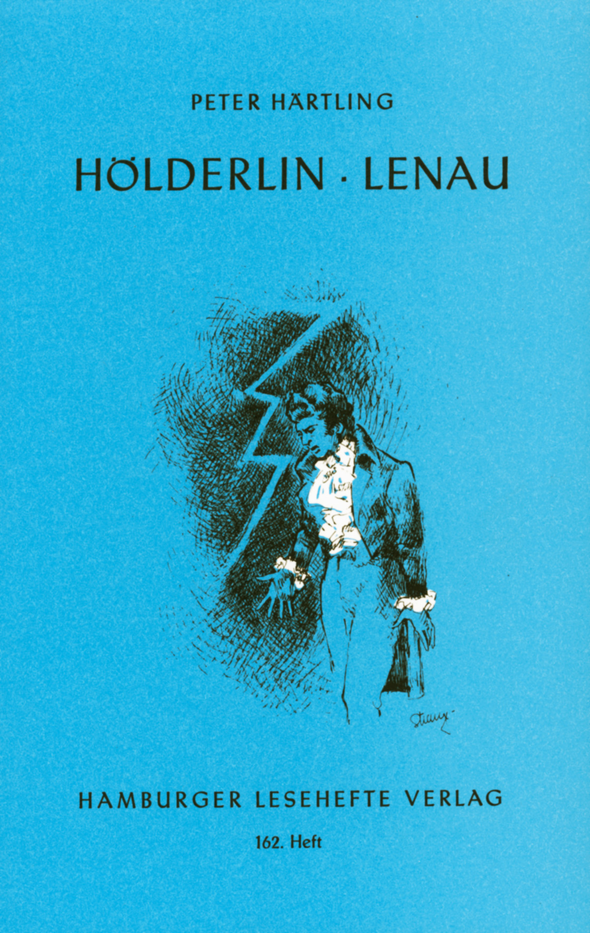 Härtling, Peter: Hölderlin. Lenau