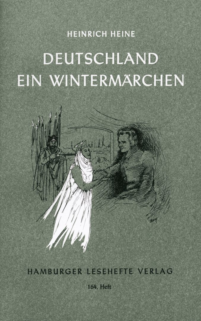 Heine, Heinrich: Deutschland. Ein Wintermärchen