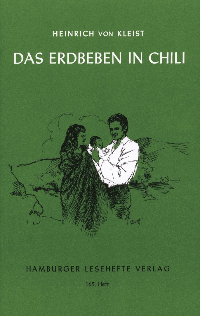 Kleist, Heinrich v.: Das Erdbeben in Chili