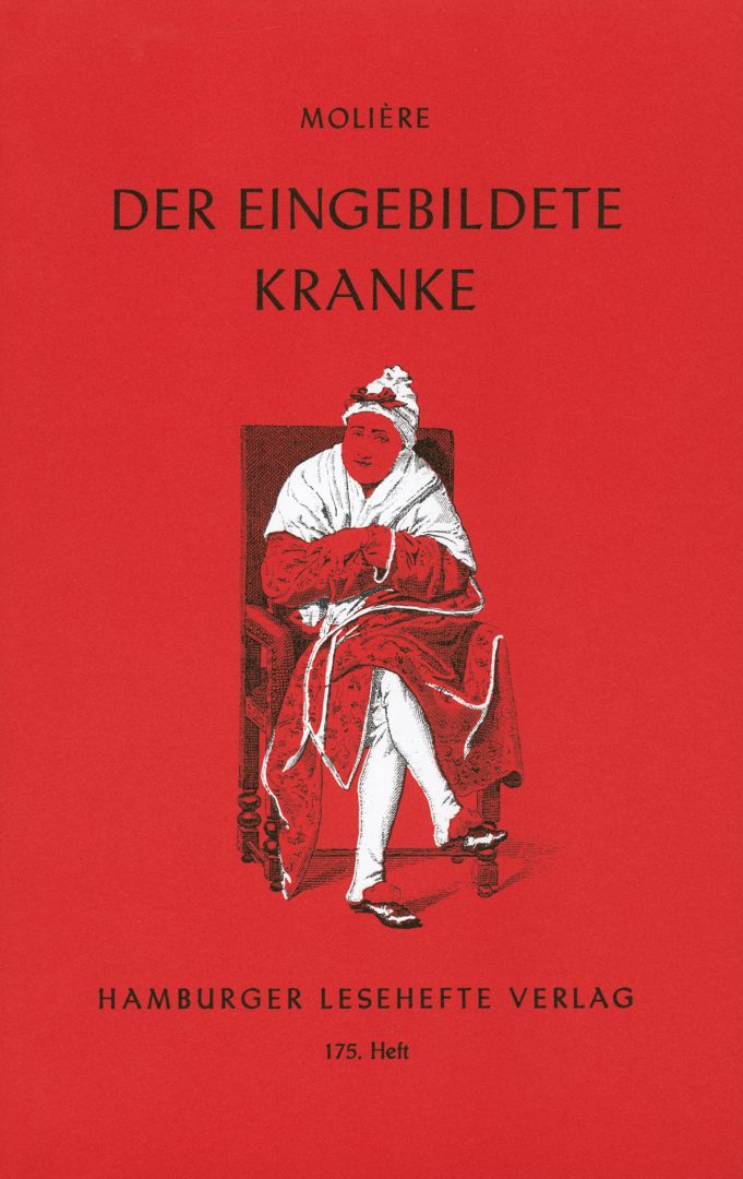 Molière: Der eingebildete Kranke