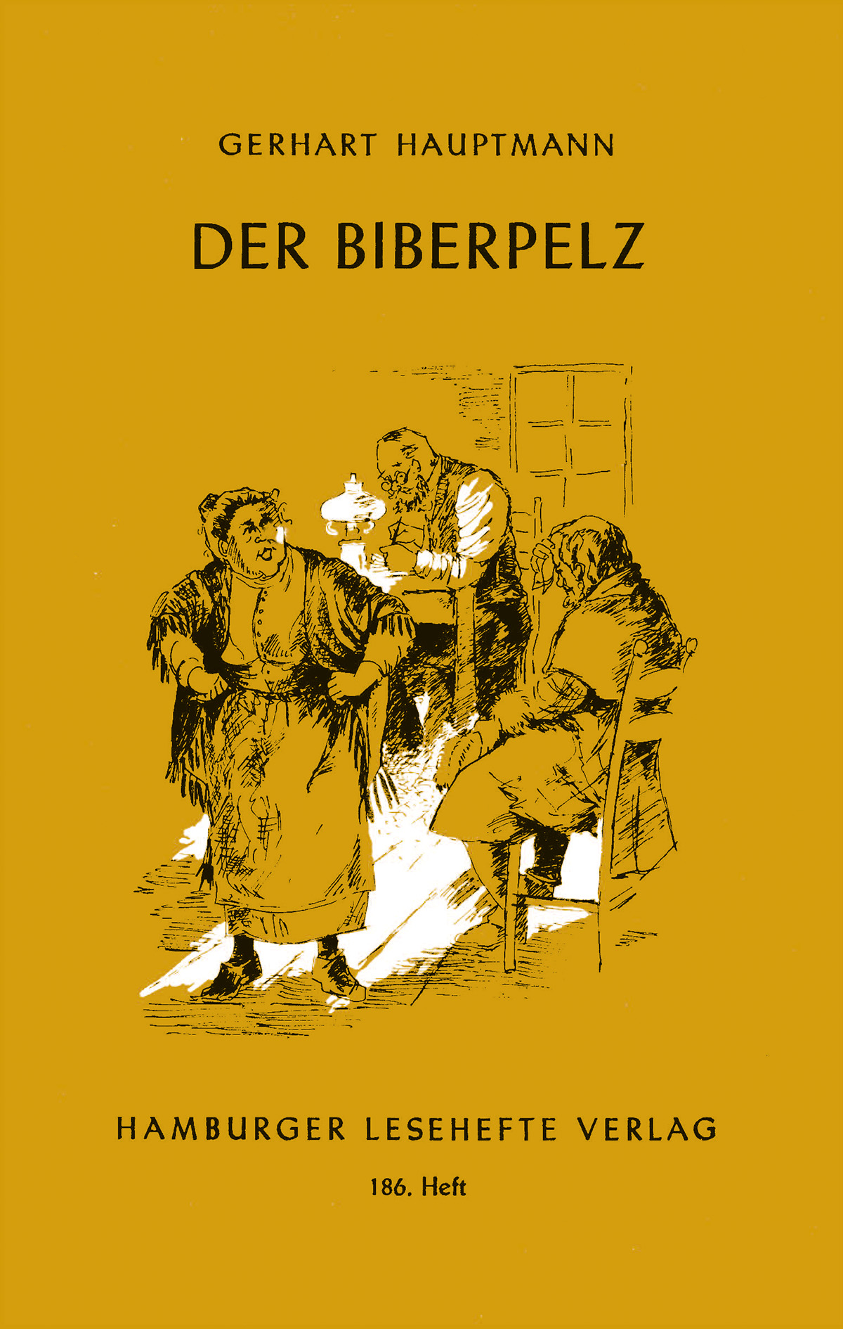 Hauptmann, Gerhart: Der Biberpelz