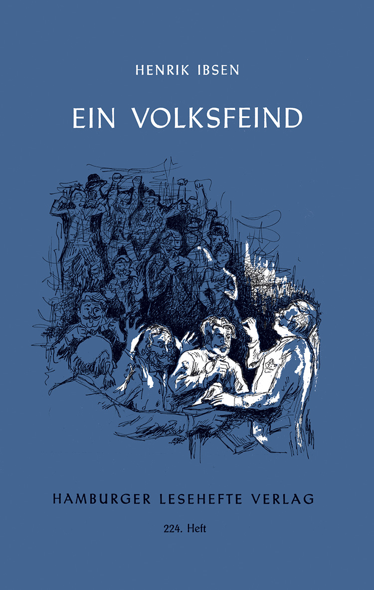 Ibsen, Henrik: Ein Volksfeind