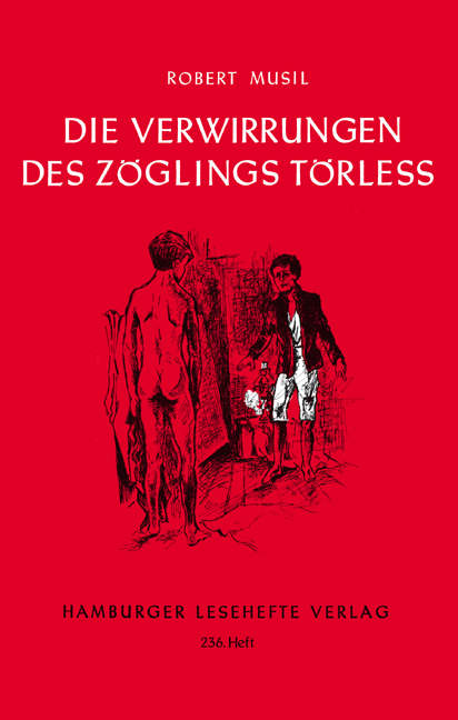 Musil, Robert: Die Verwirrungen des Zöglings Törleß