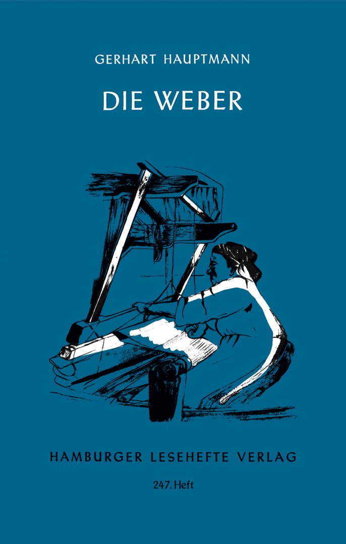 Hauptmann, Gerhart: Die Weber