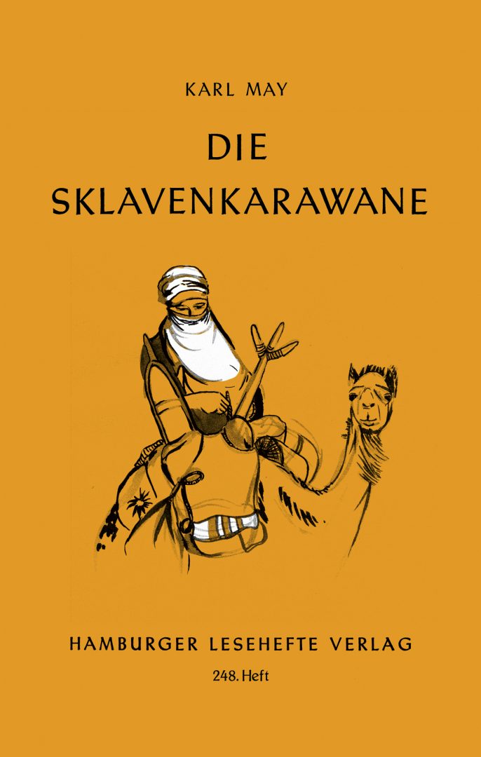 May, Karl: Die Sklavenkarawane