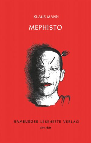 Mann, Klaus: Mephisto