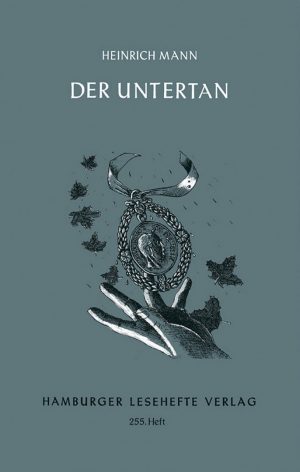 Mann, Heinrich: Der Untertan