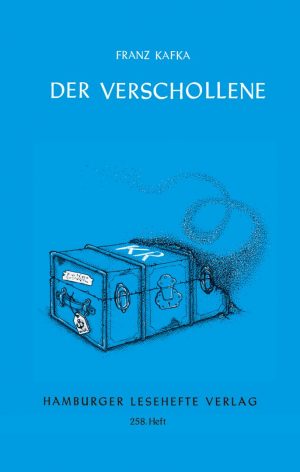 Kafka, Franz: Der Verschollene