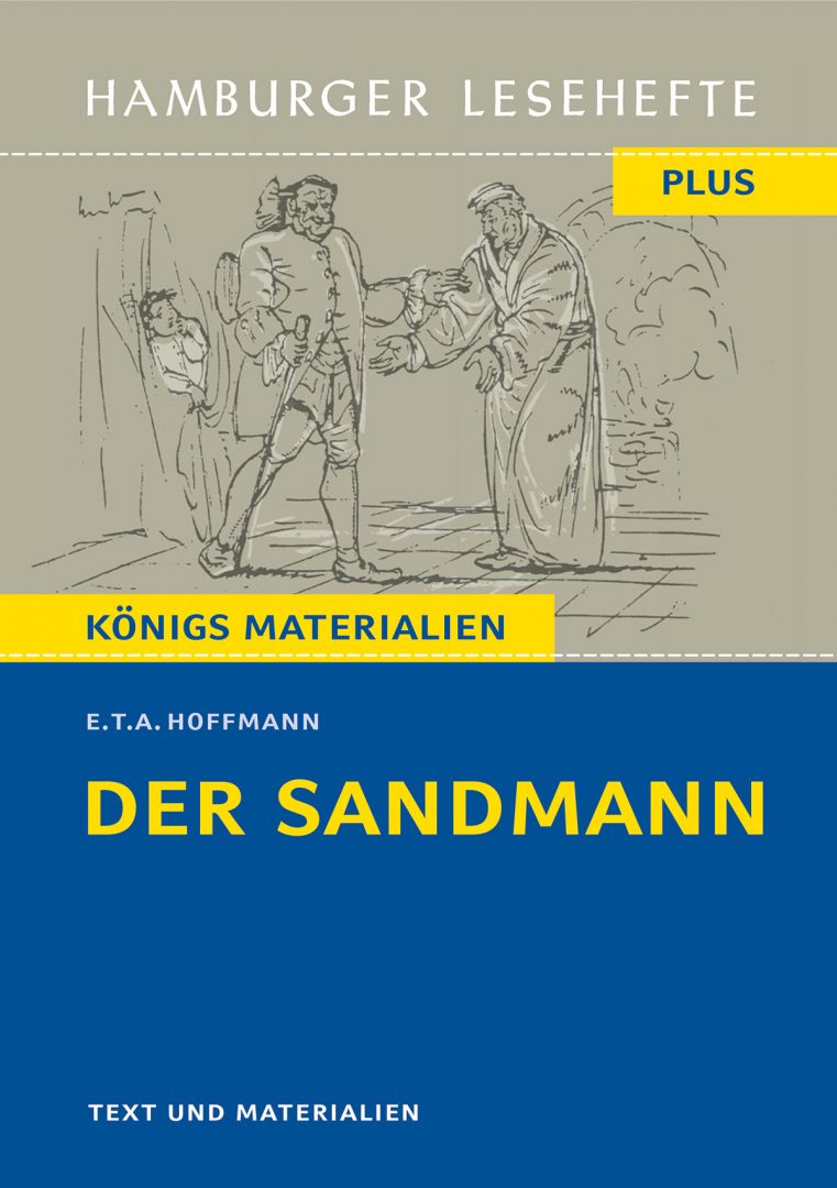 Hoffmann, E. T. A.: Der Sandmann. HL PLUS