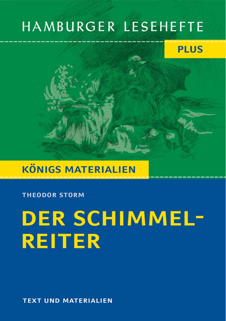 Storm, Theodor: Der Schimmelreiter. HL PLUS