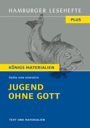 Horváth, Ödön von: Jugend ohne Gott. HL PLUS