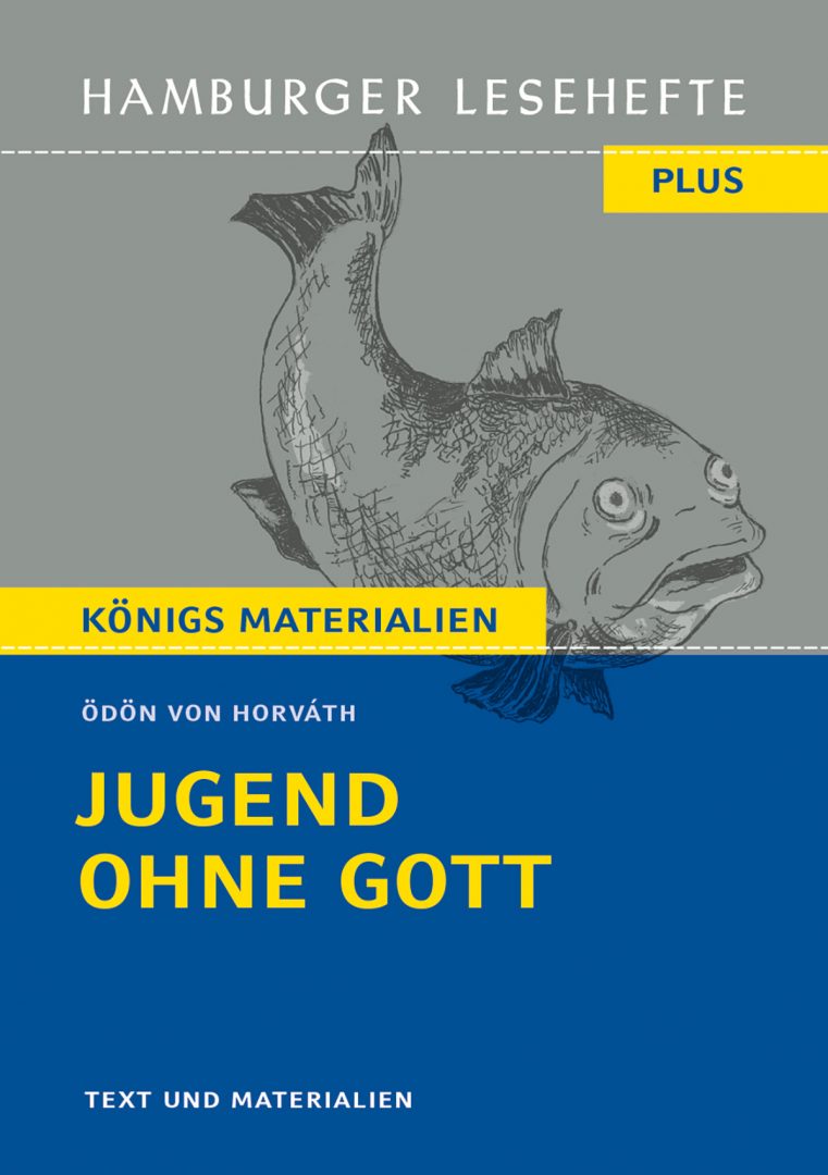 Horváth, Ödön von: Jugend ohne Gott. HL PLUS