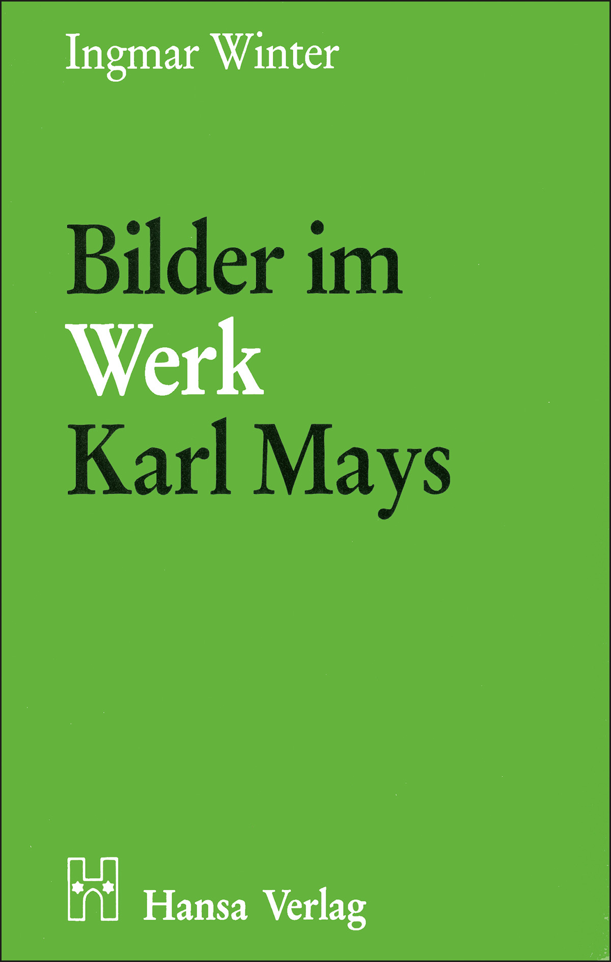 Winter, Ingmar: Bilder im Werk Karl Mays