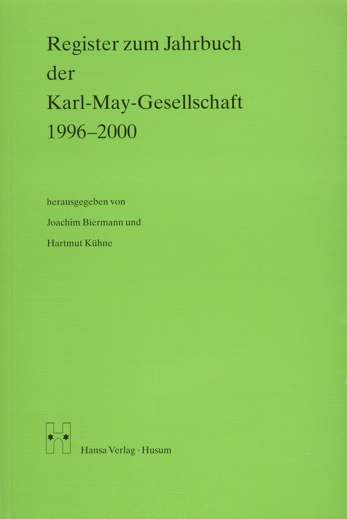 Register zum Jahrbuch der Karl-May-Gesellschaft 1996-2000