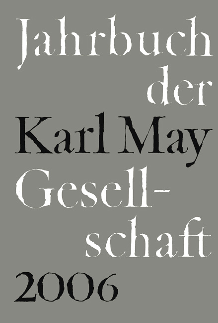 Jahrbuch der Karl-May-Gesellschaft 2006