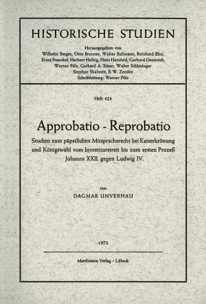 Unverhau, Dagmar: Approbatio - Reprobatio