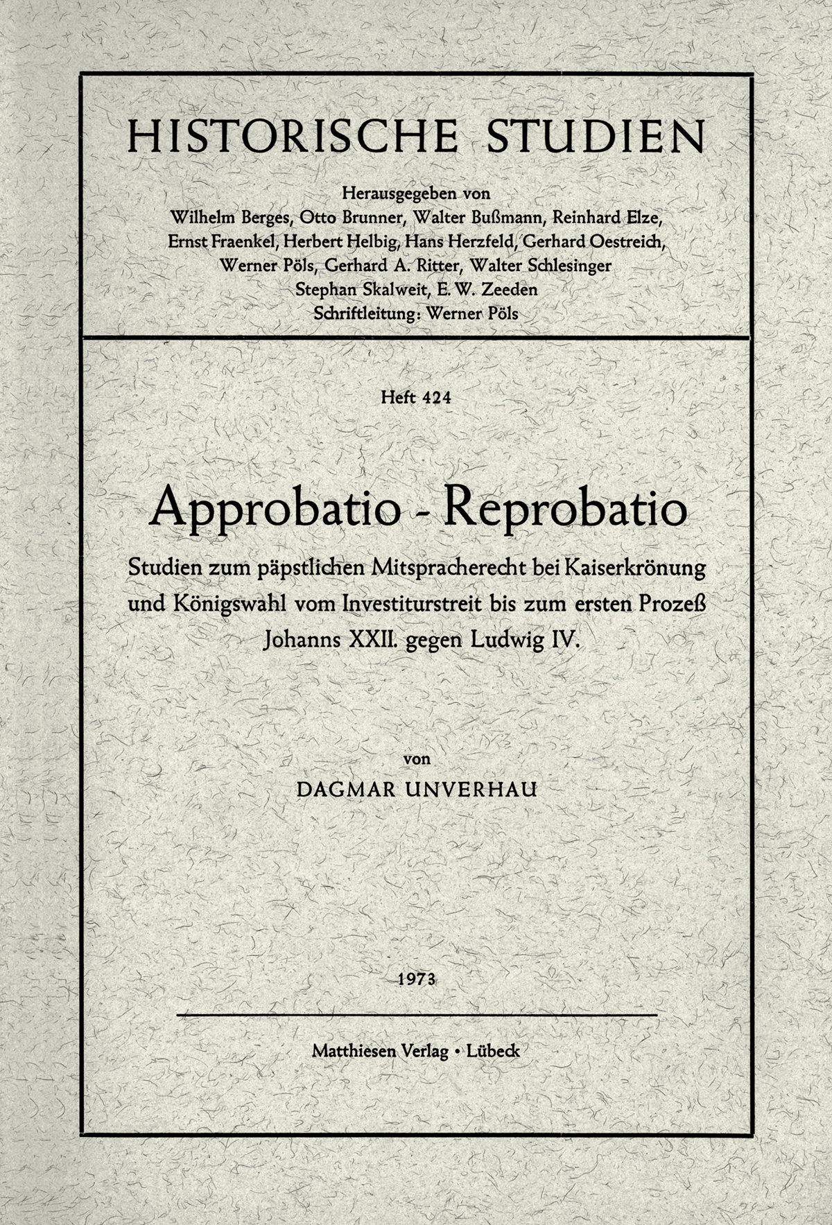 Unverhau, Dagmar: Approbatio - Reprobatio