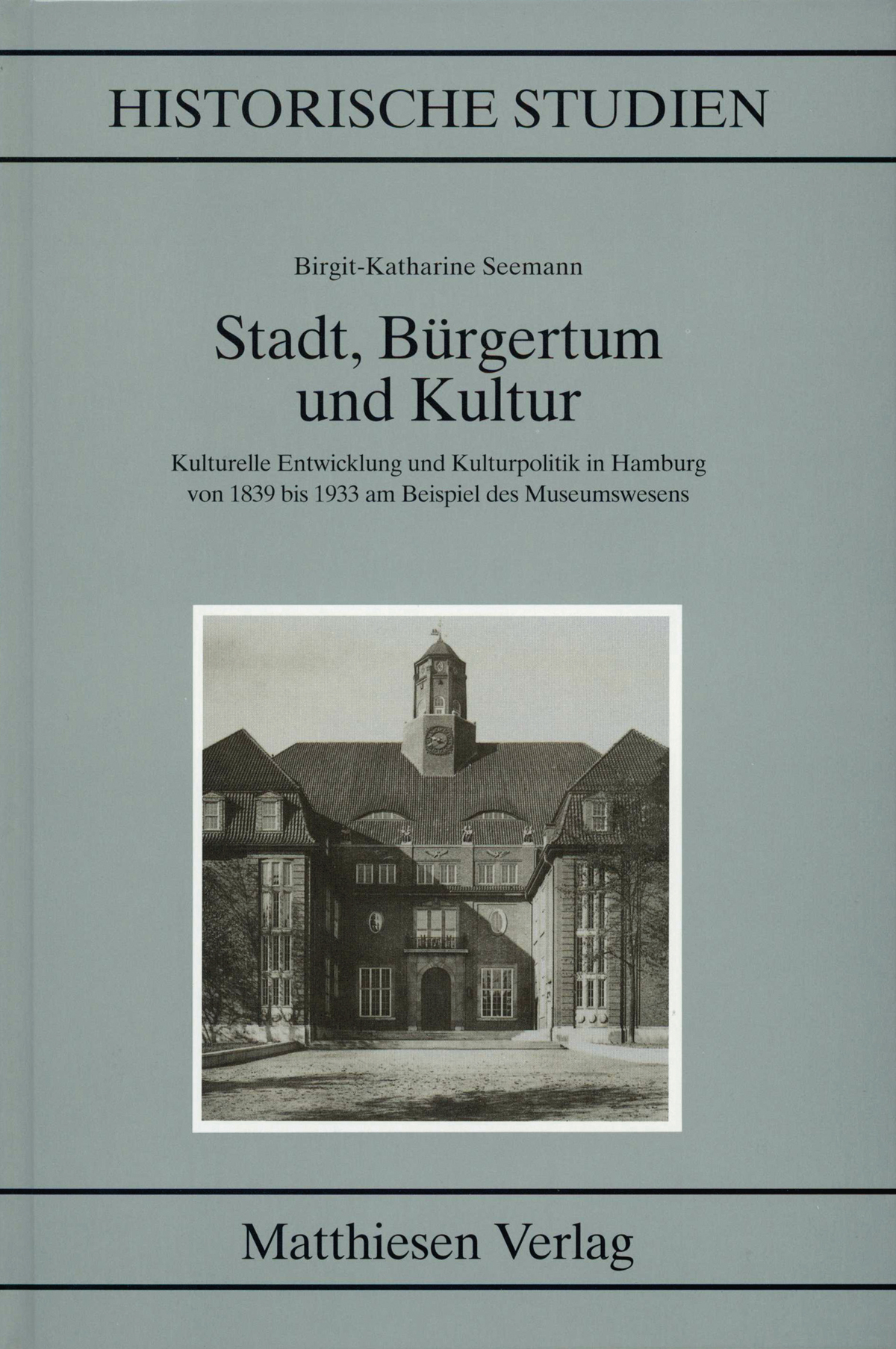 Seemann, Birgit-Katharine: Stadt, Bürgertum und Kultur