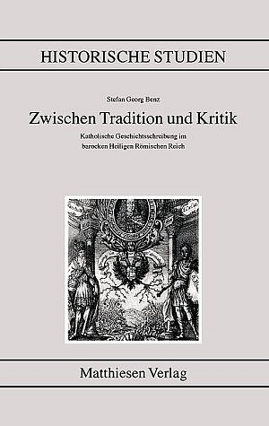 Benz, Stefan: Zwischen Tradition und Kritik