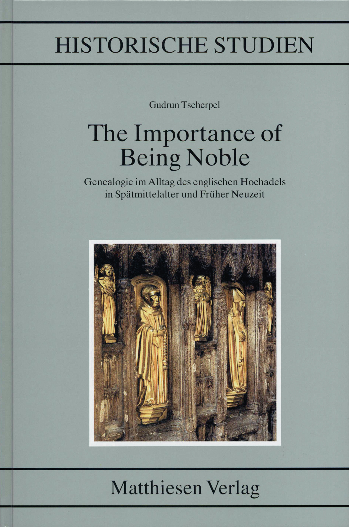 Tscherpel, Gudrun: The Importance of Being Noble