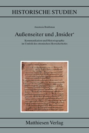 Brakhman, Anastasia: Außenseiter und ‚Insider‘