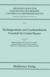 Medizingeschichte und Gesellschaftskritik