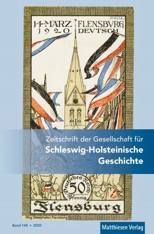 Zeitschrift der Gesellschaft für Schleswig-Holsteinische Geschichte, Bd. 145 (2020)