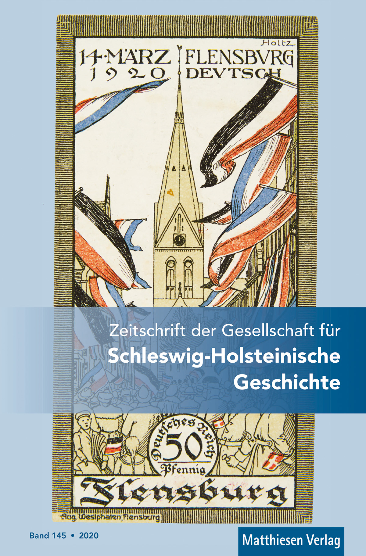 Zeitschrift der Gesellschaft für Schleswig-Holsteinische Geschichte, Bd. 145 (2020)