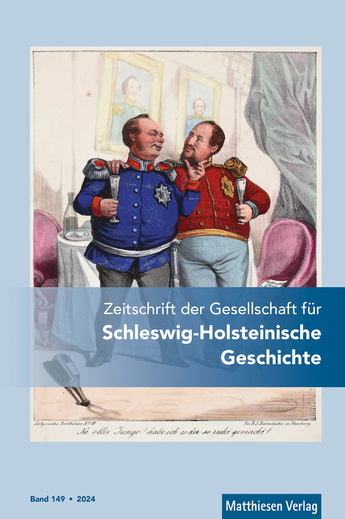 Zeitschrift der Gesellschaft für Schleswig-Holsteinische Geschichte, Bd. 149 (2024)