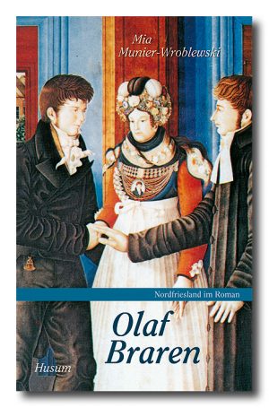 Munier-Wroblewski, Mia: Olaf Braren