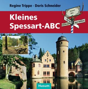 Kleines Spessart-ABC