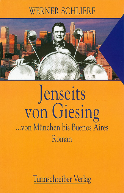 Schlierf, Werner: Jenseits von Giesing