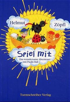 Zöpfl, Helmut: Spiel mit