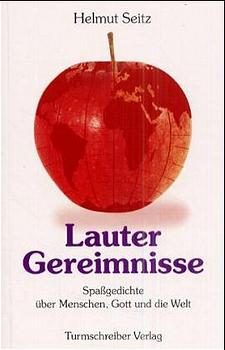 Seitz, Helmut: Lauter Gereimnisse