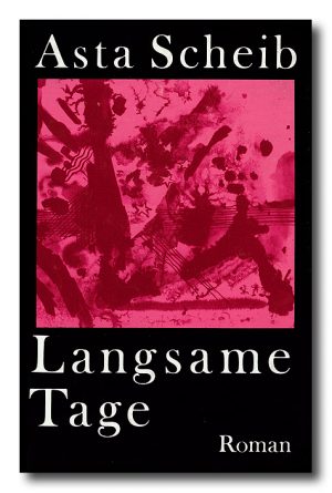 Langsame Tage