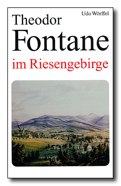 Theodor Fontane im Riesengebirge